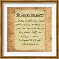 To God Be The Glory Fine Art Print