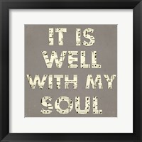 It Is Well With My Soul - Gray Fine Art Print