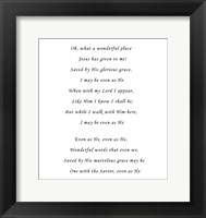 What A Wonderful Place Framed Print