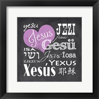 Jesus in Different Languages with Heart Fine Art Print
