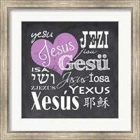 Jesus in Different Languages with Heart Fine Art Print