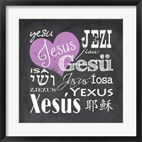 Jesus in Different Languages with Heart Fine Art Print