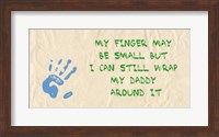 My Finger May Be Small Green and Blue Fine Art Print