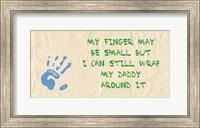 My Finger May Be Small Green and Blue Fine Art Print