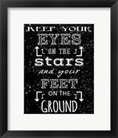 Keep Your Eyes On the Stars - black Fine Art Print