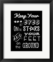 Keep Your Eyes On the Stars Fine Art Print