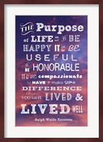 The Purpose of Life -Ralph Waldo Emerson Fine Art Print