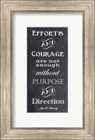 Efforts & Courage Quote Fine Art Print