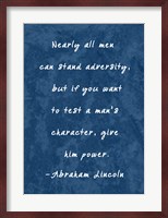 Test A Man's Character -Abraham Lincoln Fine Art Print
