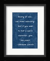 Test A Man's Character -Abraham Lincoln Fine Art Print
