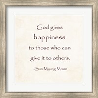 God Gives Happiness Fine Art Print