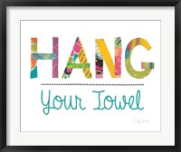 Hang Your Towel Fine Art Print