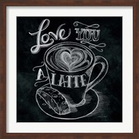 Love You a Latte  No Border Square Fine Art Print