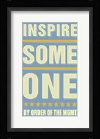 Inspire Someone Fine Art Print