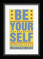 Be Yourself Fine Art Print