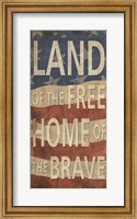 Land of the Free Home of the Brave Fine Art Print