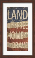 Land of the Free Home of the Brave Fine Art Print