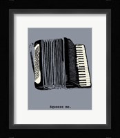 Squeeze Me Fine Art Print