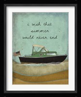 Wish Summer would never end Fine Art Print