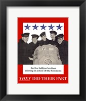 Sullivan Brothers - They Did Their Part Fine Art Print