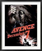 World War II Poster Declaring Avenge December 7th Fine Art Print