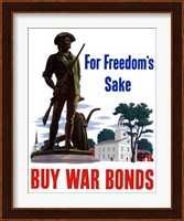 For Freedoms Sake, Buy War Bonds Fine Art Print