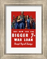 Buy Now for the Bigger 7th War Loan Fine Art Print