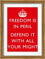 Freedom is in Peril Fine Art Print