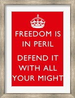 Freedom is in Peril Fine Art Print
