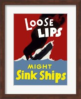 Loose Lips Might Sink Ships Fine Art Print