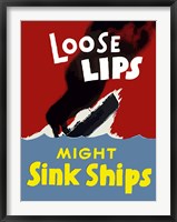 Loose Lips Might Sink Ships Fine Art Print