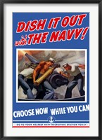 Dish it Out with the Navy! Fine Art Print