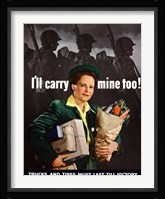 I'll Carry Mine Too Fine Art Print