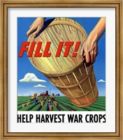 Fill It - War Crops Fine Art Print