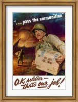 Pass the Ammunition Fine Art Print