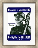 This Man is Your Friend - Russian Fine Art Print