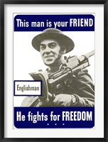 This Man is Your Friend - Englishman Fine Art Print