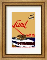 Land with the U.S.  Marines Fine Art Print