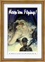 Keep 'Em Flying War Poster Fine Art Print