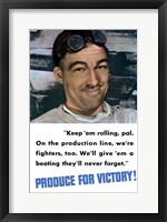Produce for Victory - Color Poster Fine Art Print