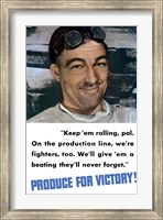Produce for Victory - Color Poster Fine Art Print