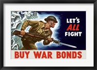 Buy War Bonds - Let's All Fight Fine Art Print