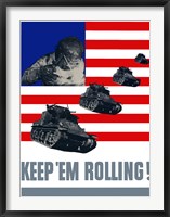 Keep 'Em Rolling! - Tanks Over Flag Fine Art Print