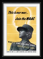 This is Our War - Join the WAAC Fine Art Print