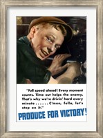 Produce for Victory - Full Speed Ahead Fine Art Print