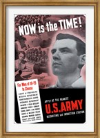 U.S. Army - Now is the Time! Fine Art Print