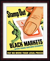 Stamp Out Black Markets Fine Art Print