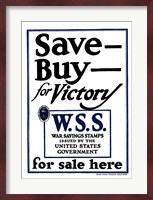 Save - Buy - For Victory Fine Art Print