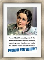 Produce for Victory - God Bless Daddy Fine Art Print
