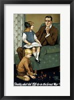 Daddy, What Did You Do? Fine Art Print